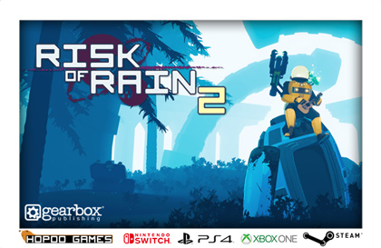 Risk of Rain 2 by Hopoo Games and Gearbox Publishing